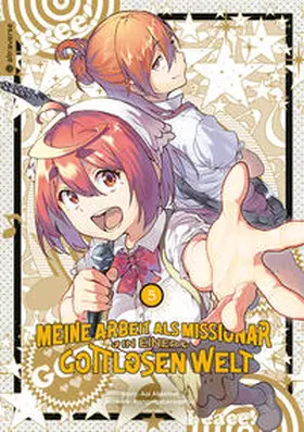 Akashiro / hangetsubansonyo |  Meine Arbeit als Missionar in einer gottlosen Welt 05 | eBook | Sack Fachmedien