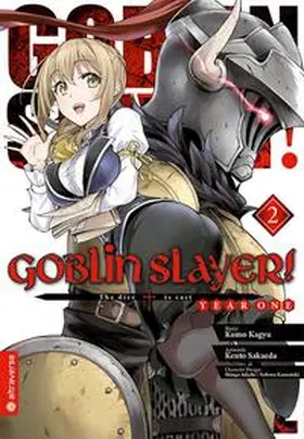 Kagyu / Sakaeda / Adachi |  Goblin Slayer! Year One 02 | eBook | Sack Fachmedien