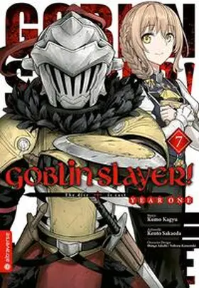 Kagyu / Sakaeda / Adachi |  Goblin Slayer! Year One 07 | eBook | Sack Fachmedien