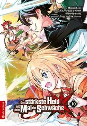 Shinkoshoto / Kazabana |  Der stärkste Held mit dem Mal der Schwäche 10 | eBook | Sack Fachmedien