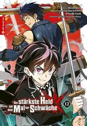 Shinkoshoto / Kazabana |  Der stärkste Held mit dem Mal der Schwäche 12 | eBook | Sack Fachmedien