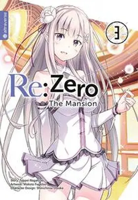 Nagatsuki / Fugetsu / Otsuka |  Re:Zero - The Mansion 03 | eBook | Sack Fachmedien