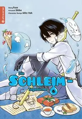 Fuse / Shiba |  Die Schleim-Tagebücher 06 | Buch |  Sack Fachmedien