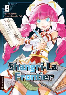 Katarina / Fuji |  Shangri-La Frontier 08 | Buch |  Sack Fachmedien