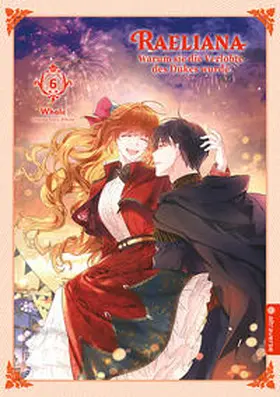 Whale / Milcha |  Raeliana - Warum sie die Verlobte des Dukes wurde 06 | eBook | Sack Fachmedien