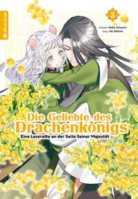 Shikimi / Kawano |  Die Geliebte des Drachenkönigs - Eine Leseratte an der Seite Seiner Majestät 03 | Buch |  Sack Fachmedien