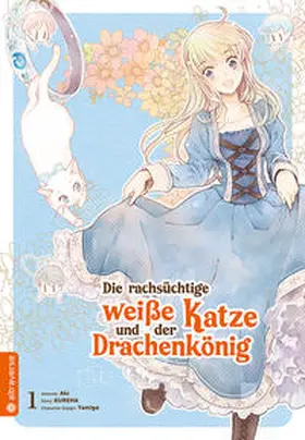 Aki / Kureha / Yamigo |  Die rachsüchtige weiße Katze und der Drachenkönig 01 | eBook | Sack Fachmedien