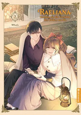 Whale / Milcha |  Raeliana - Warum sie die Verlobte des Dukes wurde 07 | Buch |  Sack Fachmedien