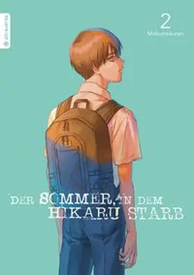 Mokumokuren |  Der Sommer, in dem Hikaru starb 02 | Buch |  Sack Fachmedien