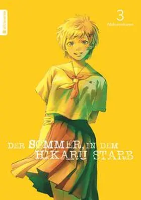 Mokumokuren |  Der Sommer, in dem Hikaru starb 03 | Buch |  Sack Fachmedien