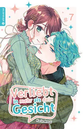 Anzai |  Verliebt in mehr als dein Gesicht 07 | eBook | Sack Fachmedien