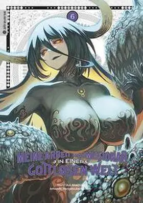 Akashiro / hangetsubansonyo |  Meine Arbeit als Missionar in einer gottlosen Welt 06 | eBook | Sack Fachmedien