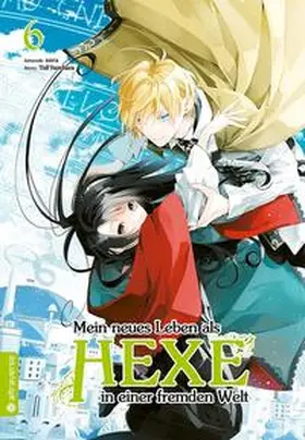 sora / Yuzuhara |  Mein neues Leben als Hexe in einer fremden Welt 06 | Buch |  Sack Fachmedien