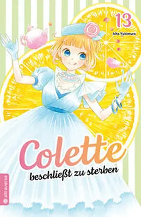 Yukimura |  Colette beschließt zu sterben 13 | Buch |  Sack Fachmedien