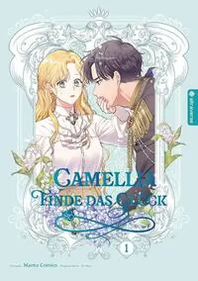 Soye |  Camellia – Finde das Glück 01 | eBook | Sack Fachmedien