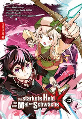 Shinkoshoto / Kazabana |  Der stärkste Held mit dem Mal der Schwäche 22 | eBook | Sack Fachmedien