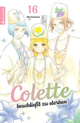 Yukimura |  Colette beschließt zu sterben 16 | Buch |  Sack Fachmedien