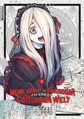 Akashiro / hangetsubansonyo |  Meine Arbeit als Missionar in einer gottlosen Welt 08 | Buch |  Sack Fachmedien