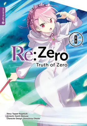 Nagatsuki / Matuse |  Re:Zero - Truth of Zero 08 | eBook | Sack Fachmedien