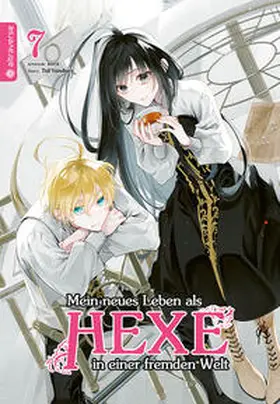 sora / Yuzuhara |  Mein neues Leben als Hexe in einer fremden Welt 07 | Buch |  Sack Fachmedien