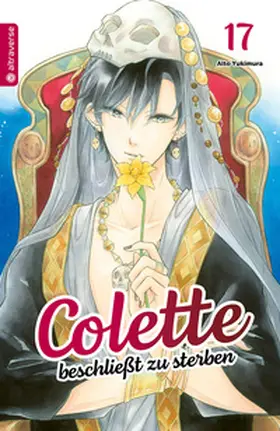 Yukimura |  Colette beschließt zu sterben 17 | Buch |  Sack Fachmedien