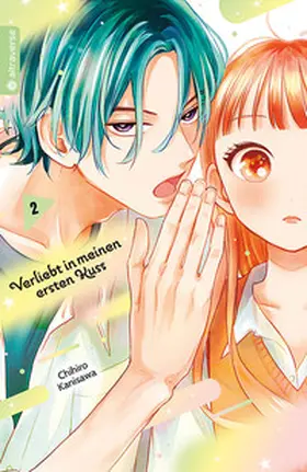 Kanisawa |  Verliebt in meinen ersten Kuss 02 | Buch |  Sack Fachmedien