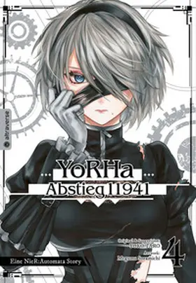 Yoko / Soramichi |  YoRHa - Abstieg 11941 04 | eBook | Sack Fachmedien