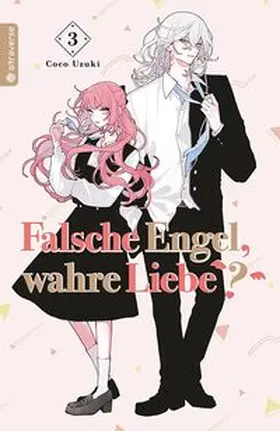 Uzuki |  Falsche Engel, wahre Liebe? 03 | Buch |  Sack Fachmedien