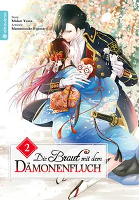 Fujimaru / Yuma |  Die Braut mit dem Dämonenfluch 02 | eBook | Sack Fachmedien