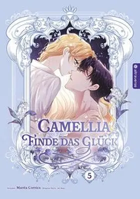 Soye |  Camellia - Finde das Glück 05 | Buch |  Sack Fachmedien
