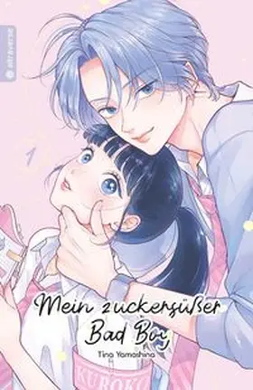 Yamashina |  Mein zuckersüßer Bad Boy 01 | Buch |  Sack Fachmedien