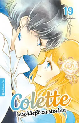 Yukimura |  Colette beschließt zu sterben 19 | Buch |  Sack Fachmedien