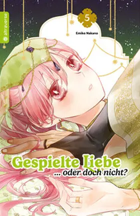 Nakano |  Gespielte Liebe … oder doch nicht? 05 | eBook | Sack Fachmedien