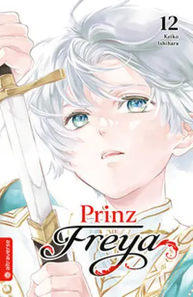 Ishihara |  Prinz Freya 12 | eBook | Sack Fachmedien