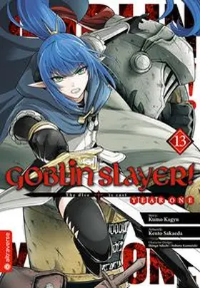 Kagyu / Sakaeda / Adachi |  Goblin Slayer! Year One 13 | eBook | Sack Fachmedien