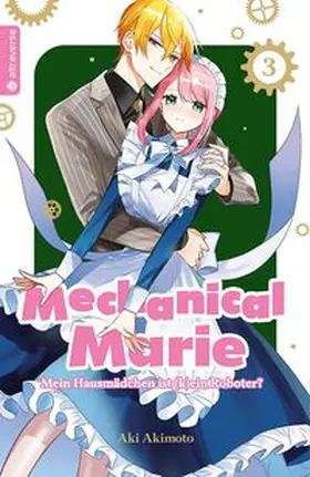 Akimoto |  Mechanical Marie 03 | Buch |  Sack Fachmedien
