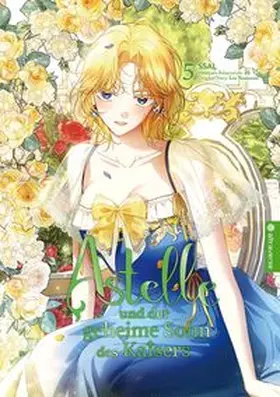 SSAL / Yeonseon / 26 |  Astelle und der geheime Sohn des Kaisers 05 | Buch |  Sack Fachmedien