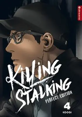 Koogi |  Killing Stalking - Perfect Edition 04 | Buch |  Sack Fachmedien