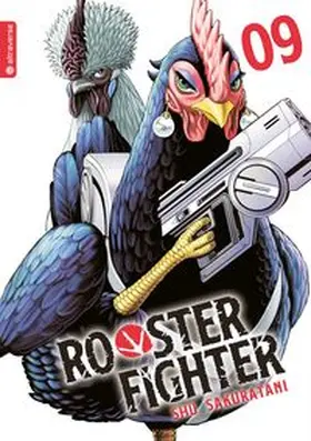 Sakuratani |  Rooster Fighter 09 | eBook | Sack Fachmedien