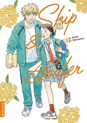 Takamatsu |  Skip & Loafer 12 | Buch |  Sack Fachmedien