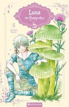 Higuchi |  Luna - Die Champignonhexe 05 | Buch |  Sack Fachmedien