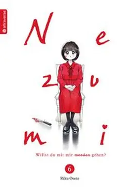 Oseto | Nezumi - Willst du mit mir morden gehen? 06 | Buch | 978-3-7539-4879-9 | www.sack.de