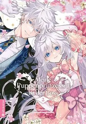 Asagiri / selen |  Meine Puppenprinzessin ist der Boss 02 | Buch |  Sack Fachmedien