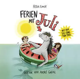 Eimer |  Ferien mit Juli | Sonstiges |  Sack Fachmedien