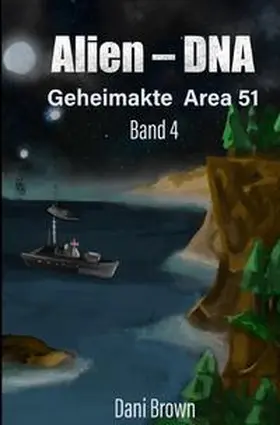 Brown |  Geheimakte Area 51 / Alien - DNA | Buch |  Sack Fachmedien