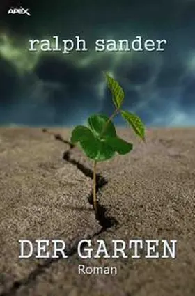 Sander |  DER GARTEN | Buch |  Sack Fachmedien