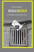 Wächter |  GULLIGOLD | Buch |  Sack Fachmedien