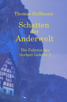 Hoffmann | Schatten der Anderwelt | Buch | sack.de
