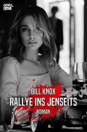 Knox | RALLYE INS JENSEITS | Buch | 978-3-7541-3647-8 | www.sack.de