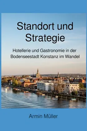 Müller |  Standort und Strategie | eBook | Sack Fachmedien